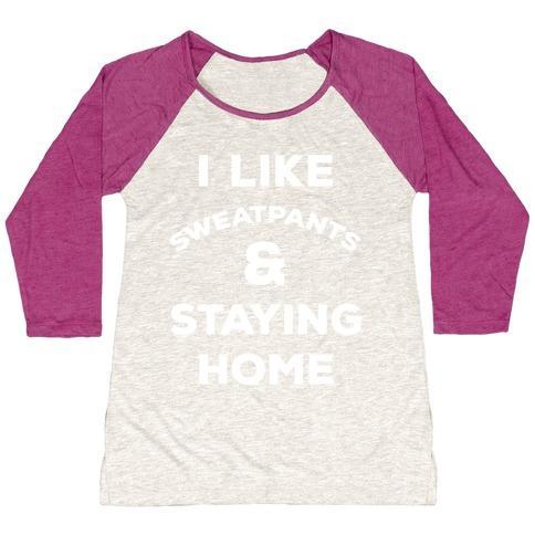 Virgin Teez  Baseball Tee Women's Tri-Blend Baseball Tee / small / Oatmeal / Berry I LIKE SWEATPANTS AND STAYING HOME WOMEN'S TRI-BLEND BASEBALL TEE