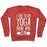 Virgin Teez  Pullover Crewneck Sweatshirt / x-small / Heathered Red I LIKE TO DO YOGA NOW AND ZEN WHITE PRINT CREWNECK SWEATSHIRT
