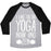Virgin Teez  Baseball Tee Unisex Tri-Blend Baseball Tee / small / Athletic Gray / Black I LIKE TO DO YOGA NOW AND ZEN WHITE PRINT UNISEX TRI-BLEND BASEBALL TEE