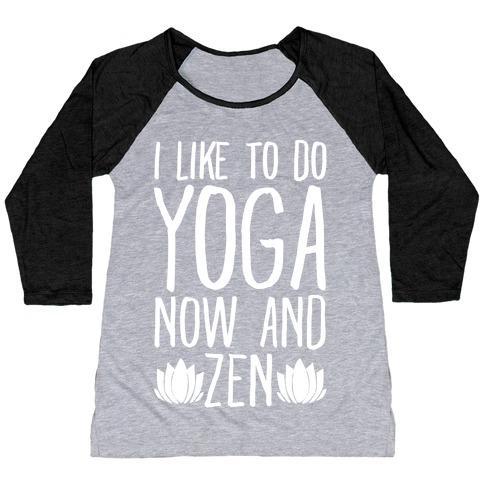 Virgin Teez  Baseball Tee Women's Tri-Blend Baseball Tee / small / Athletic Gray / Black I LIKE TO DO YOGA NOW AND ZEN WHITE PRINT WOMEN'S TRI-BLEND BASEBALL TEE