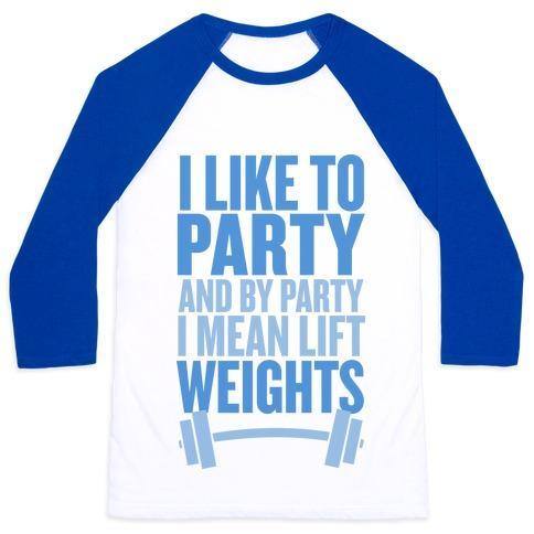 Virgin Teez  Baseball Tee Unisex Classic Baseball Tee / x-small / White/Blue I LIKE TO PARTY, AND BY PARTY I MEAN LIFT WEIGHTS UNISEX CLASSIC BASEBALL TEE