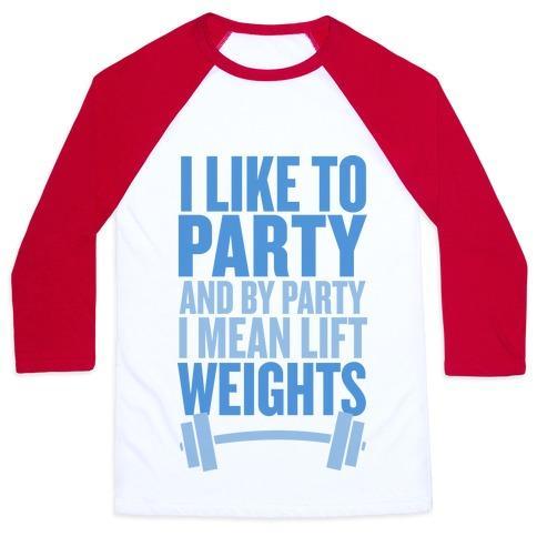 Virgin Teez  Baseball Tee Unisex Classic Baseball Tee / x-small / White/Red I LIKE TO PARTY, AND BY PARTY I MEAN LIFT WEIGHTS UNISEX CLASSIC BASEBALL TEE
