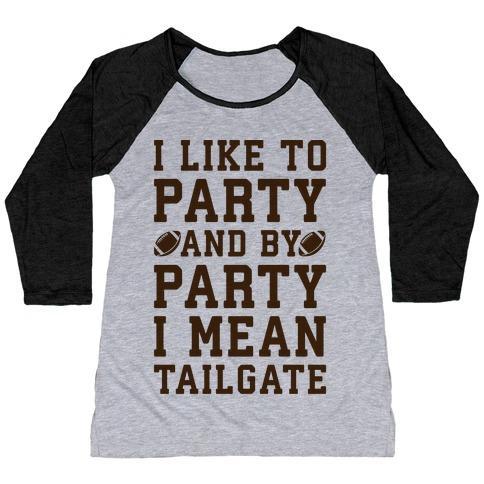 Virgin Teez  Baseball Tee Women's Tri-Blend Baseball Tee / small / Athletic Gray / Black I LIKE TO PARTY AND BY PARTY I MEAN TAILGATE WOMEN'S TRI-BLEND BASEBALL TEE