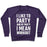 Virgin Teez  Pullover Crewneck Sweatshirt / x-small / Purple I LIKE TO PARTY AND BY PARTY I MEAN WORKOUT CREWNECK SWEATSHIRT
