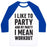 Virgin Teez  Baseball Tee Unisex Classic Baseball Tee / x-small / White/Blue I LIKE TO PARTY AND BY PARTY I MEAN WORKOUT UNISEX CLASSIC BASEBALL TEE