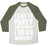 Virgin Teez  Baseball Tee Unisex Tri-Blend Baseball Tee / small / Oatmeal / Moss I LIKE TO PARTY AND BY PARTY I MEAN WORKOUT UNISEX TRI-BLEND BASEBALL TEE