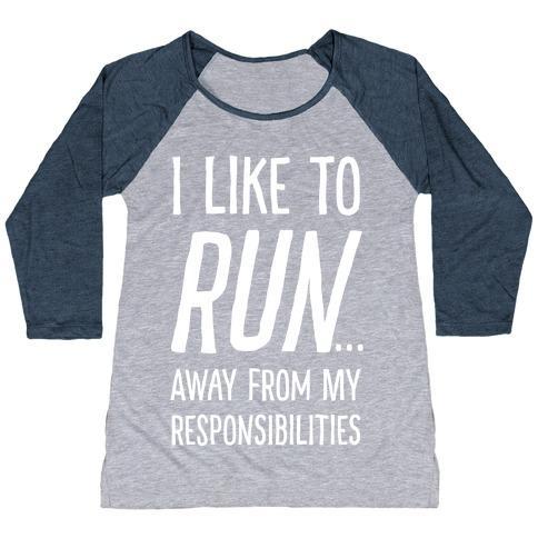 Virgin Teez  Baseball Tee Women's Tri-Blend Baseball Tee / small / Athletic Gray / Navy I LIKE TO RUN AWAY FROM MY RESPONSIBILITIES WOMEN'S TRI-BLEND BASEBALL TEE