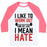 Virgin Teez  Baseball Tee Unisex Classic Baseball Tee / x-small / White/Neon Pink I LIKE TO WORK OUT AND BY LIKE I MEAN HATE UNISEX CLASSIC BASEBALL TEE