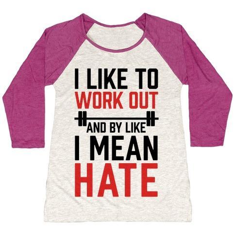 Virgin Teez  Baseball Tee Women's Tri-Blend Baseball Tee / small / Oatmeal / Berry I LIKE TO WORK OUT AND BY LIKE I MEAN HATE WOMEN'S TRI-BLEND BASEBALL TEE