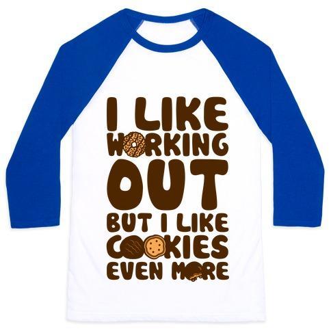 Virgin Teez  Baseball Tee Unisex Classic Baseball Tee / x-small / White/Blue I LIKE WORKING OUT BUT I LIKE COOKIES EVEN MORE UNISEX CLASSIC BASEBALL TEE