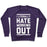 Virgin Teez  Pullover Crewneck Sweatshirt / x-small / Purple I LITERALLY HATE WORKING OUT CREWNECK SWEATSHIRT