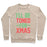 Virgin Teez  Pullover Crewneck Sweatshirt / x-small / Heathered Oatmeal I'LL BE TONED FOR XMAS CREWNECK SWEATSHIRT
