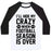 Virgin Teez  Baseball Tee Unisex Classic Baseball Tee / x-small / White/Black I'LL HIDE MY CRAZY WHEN FOOTBALL SEASON IS OVER UNISEX CLASSIC BASEBALL TEE
