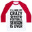 Virgin Teez  Baseball Tee Unisex Classic Baseball Tee / x-small / White/Red I'LL HIDE MY CRAZY WHEN FOOTBALL SEASON IS OVER UNISEX CLASSIC BASEBALL TEE