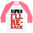 Virgin Teez  Baseball Tee Unisex Classic Baseball Tee / x-small / White/Neon Pink I'LL RE-RACK PARODY UNISEX CLASSIC BASEBALL TEE