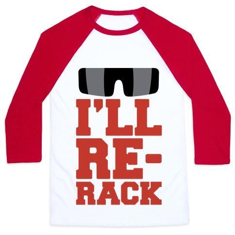 Virgin Teez  Baseball Tee Unisex Classic Baseball Tee / x-small / White/Red I'LL RE-RACK PARODY UNISEX CLASSIC BASEBALL TEE