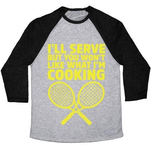 Virgin Teez  Baseball Tee Unisex Tri-Blend Baseball Tee / small / Athletic Gray / Black I'LL SERVE BUT YOU WON'T LIKE WHAT I'M COOKING UNISEX TRI-BLEND BASEBALL TEE