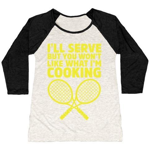 Virgin Teez  Baseball Tee Women's Tri-Blend Baseball Tee / small / Oatmeal / Black I'LL SERVE BUT YOU WON'T LIKE WHAT I'M COOKING WOMEN'S TRI-BLEND BASEBALL TEE