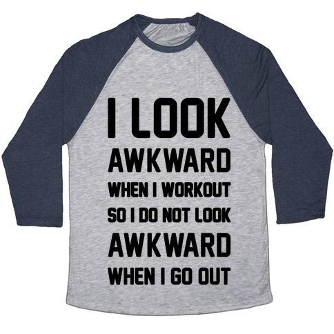 Virgin Teez  Baseball Tee Unisex Tri-Blend Baseball Tee / small / Athletic Gray / Navy I LOOK AWKWARD WHEN I WORKOUT UNISEX TRI-BLEND BASEBALL TEE