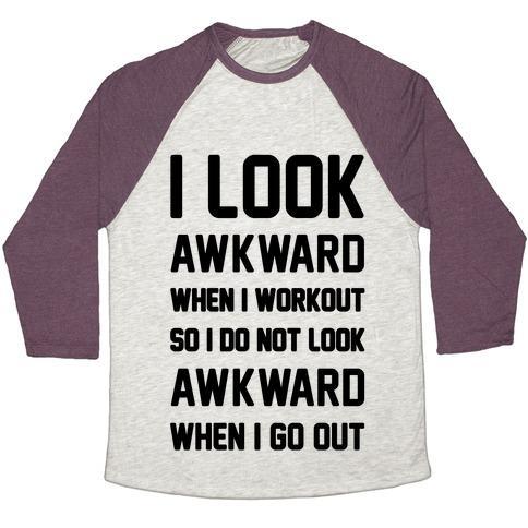 Virgin Teez  Baseball Tee Unisex Tri-Blend Baseball Tee / small / Oatmeal / Maroon I LOOK AWKWARD WHEN I WORKOUT UNISEX TRI-BLEND BASEBALL TEE