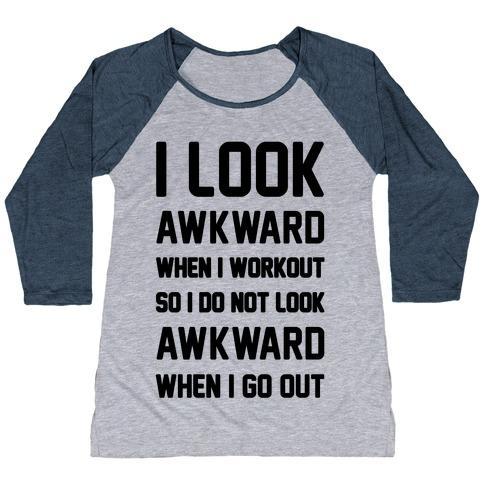 Virgin Teez  Baseball Tee Women's Tri-Blend Baseball Tee / small / Athletic Gray / Navy I LOOK AWKWARD WHEN I WORKOUT WOMEN'S TRI-BLEND BASEBALL TEE