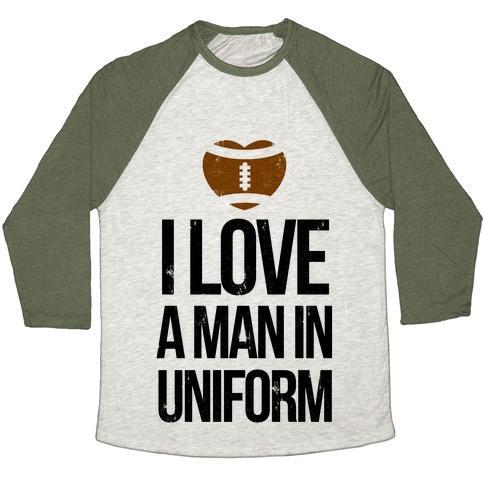 Virgin Teez  Baseball Tee Unisex Tri-Blend Baseball Tee / small / Oatmeal / Moss I LOVE A MAN IN UNIFORM (FOOTBALL EDITION) UNISEX TRI-BLEND BASEBALL TEE