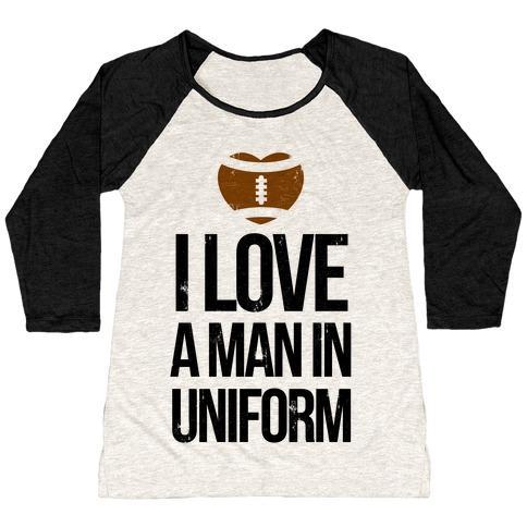 Virgin Teez  Baseball Tee Women's Tri-Blend Baseball Tee / small / Oatmeal / Black I LOVE A MAN IN UNIFORM (FOOTBALL EDITION) WOMEN'S TRI-BLEND BASEBALL TEE