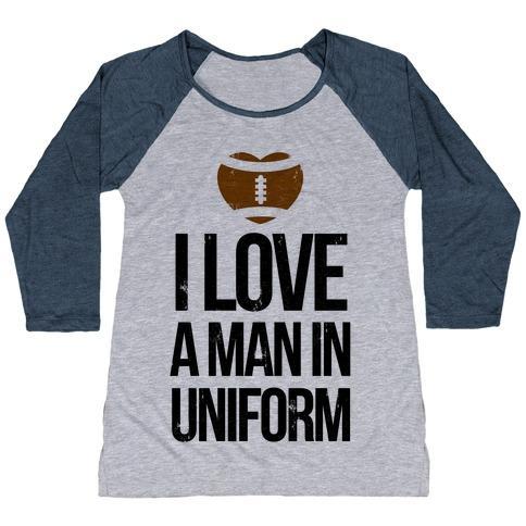 Virgin Teez  Baseball Tee Women's Tri-Blend Baseball Tee / small / Athletic Gray / Navy I LOVE A MAN IN UNIFORM (FOOTBALL EDITION) WOMEN'S TRI-BLEND BASEBALL TEE