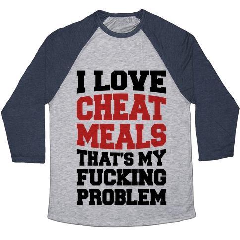 Virgin Teez  Baseball Tee Unisex Tri-Blend Baseball Tee / small / Athletic Gray / Navy I LOVE CHEAT MEALS THAT'S MY F***ING PROBLEM UNISEX TRI-BLEND BASEBALL TEE