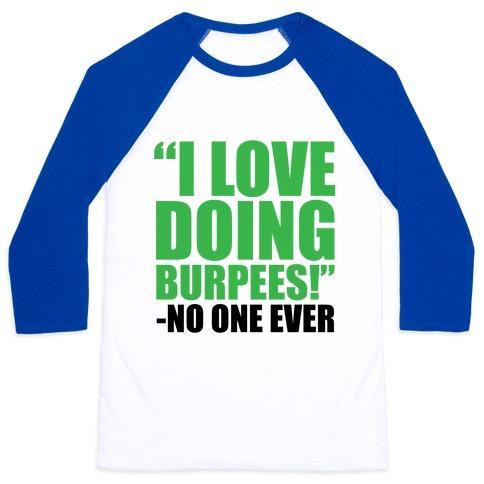 Virgin Teez  Baseball Tee Unisex Classic Baseball Tee / x-small / White/Blue I LOVE DOING BURPEES UNISEX CLASSIC BASEBALL TEE
