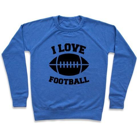 Virgin Teez  Pullover Crewneck Sweatshirt / x-small / Heathered Blue I LOVE FOOTBALL CREWNECK SWEATSHIRT