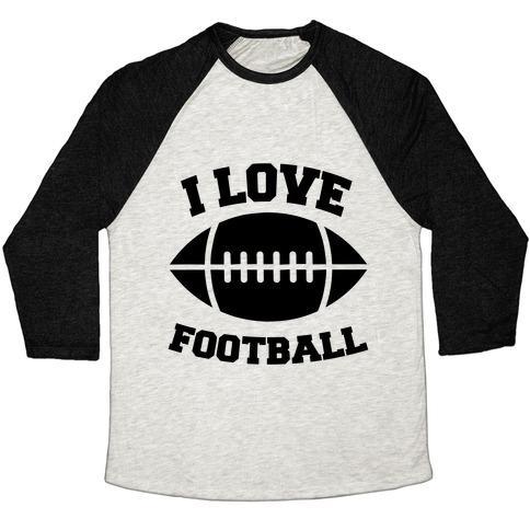 Virgin Teez  Baseball Tee Unisex Tri-Blend Baseball Tee / small / Oatmeal / Black I LOVE FOOTBALL UNISEX TRI-BLEND BASEBALL TEE