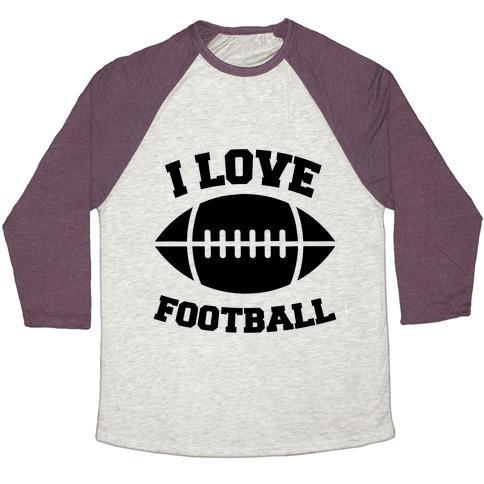 Virgin Teez  Baseball Tee Unisex Tri-Blend Baseball Tee / small / Oatmeal / Maroon I LOVE FOOTBALL UNISEX TRI-BLEND BASEBALL TEE