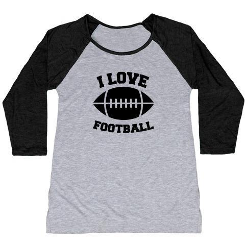 Virgin Teez  Baseball Tee Women's Tri-Blend Baseball Tee / small / Athletic Gray / Black I LOVE FOOTBALL WOMEN'S TRI-BLEND BASEBALL TEE