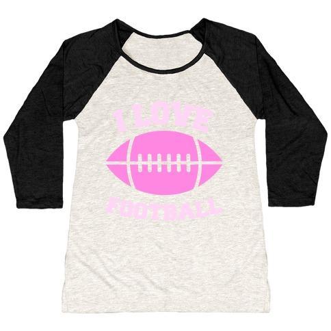 Virgin Teez  Baseball Tee Women's Tri-Blend Baseball Tee / small / Oatmeal / Black I LOVE FOOTBALL WOMEN'S TRI-BLEND BASEBALL TEE