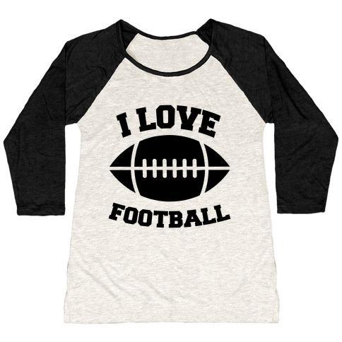 Virgin Teez  Baseball Tee Women's Tri-Blend Baseball Tee / small / Oatmeal / Black I LOVE FOOTBALL WOMEN'S TRI-BLEND BASEBALL TEE