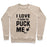 Virgin Teez  Pullover Crewneck Sweatshirt / x-small / Heathered Oatmeal I LOVE IT WHEN YOU PUCK ME (HOODIE) CREWNECK SWEATSHIRT