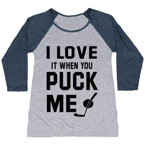 Virgin Teez  Baseball Tee Women's Tri-Blend Baseball Tee / small / Athletic Gray / Navy I LOVE IT WHEN YOU PUCK ME (HOODIE) WOMEN'S TRI-BLEND BASEBALL TEE