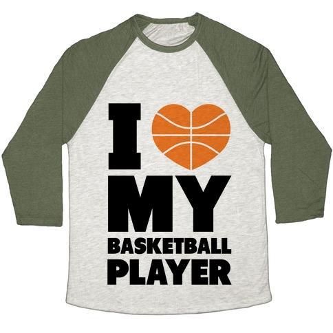 Virgin Teez  Baseball Tee Unisex Tri-Blend Baseball Tee / small / Oatmeal / Moss I LOVE MY BASKETBALL PLAYER UNISEX TRI-BLEND BASEBALL TEE