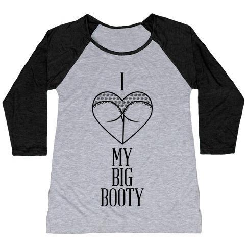 Virgin Teez  Baseball Tee Women's Tri-Blend Baseball Tee / small / Athletic Gray / Black I LOVE MY BIG BOOTY WOMEN'S TRI-BLEND BASEBALL TEE