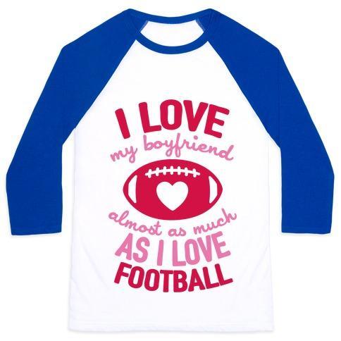 Virgin Teez  Baseball Tee Unisex Classic Baseball Tee / x-small / White/Blue I LOVE MY BOYFRIEND ALMOST AS MUCH AS I LOVE FOOTBALL UNISEX CLASSIC BASEBALL TEE