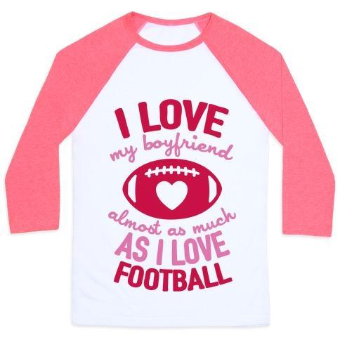 Virgin Teez  Baseball Tee Unisex Classic Baseball Tee / x-small / White/Neon Pink I LOVE MY BOYFRIEND ALMOST AS MUCH AS I LOVE FOOTBALL UNISEX CLASSIC BASEBALL TEE