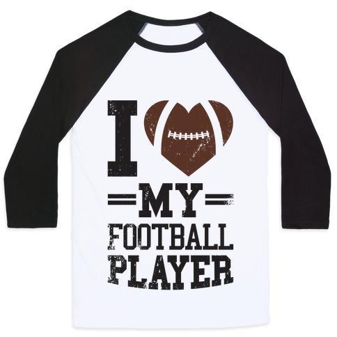 Virgin Teez  Baseball Tee Unisex Classic Baseball Tee / x-small / White/Black I LOVE MY FOOTBALL PLAYER UNISEX CLASSIC BASEBALL TEE