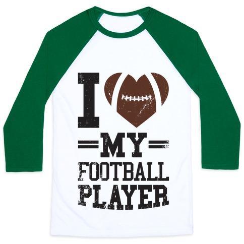 Virgin Teez  Baseball Tee Unisex Classic Baseball Tee / x-small / White/Dark Green I LOVE MY FOOTBALL PLAYER UNISEX CLASSIC BASEBALL TEE