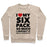 Virgin Teez  Pullover Crewneck Sweatshirt / x-small / Heathered Oatmeal I LOVE MY SIX PACK CREWNECK SWEATSHIRT
