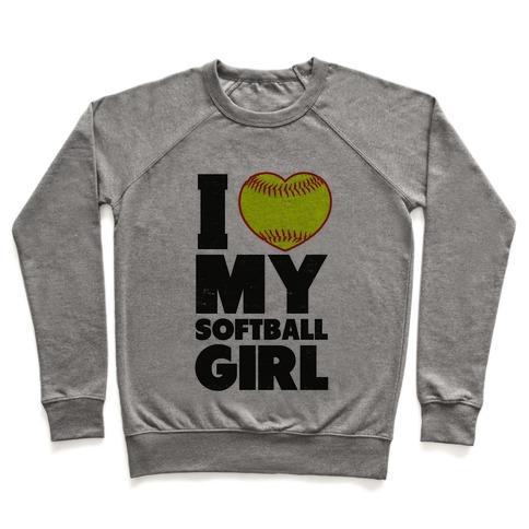 Virgin Teez  Pullover Crewneck Sweatshirt / x-small / Heathered Gray I LOVE MY SOFTBALL GIRL (BASEBALL SHIRT) CREWNECK SWEATSHIRT