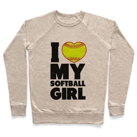 Virgin Teez  Pullover Crewneck Sweatshirt / x-small / Heathered Oatmeal I LOVE MY SOFTBALL GIRL (BASEBALL SHIRT) CREWNECK SWEATSHIRT