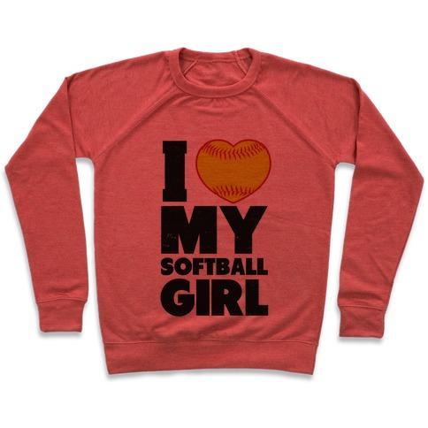 Virgin Teez  Pullover Crewneck Sweatshirt / x-small / Heathered Red I LOVE MY SOFTBALL GIRL (BASEBALL SHIRT) CREWNECK SWEATSHIRT