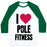 Virgin Teez  Baseball Tee Unisex Classic Baseball Tee / x-small / White/Dark Green I LOVE POLE FITNESS UNISEX CLASSIC BASEBALL TEE
