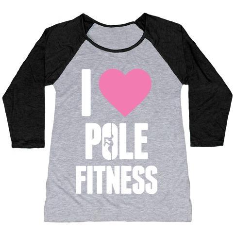 Virgin Teez  Baseball Tee Women's Tri-Blend Baseball Tee / small / Athletic Gray / Black I LOVE POLE FITNESS WOMEN'S TRI-BLEND BASEBALL TEE